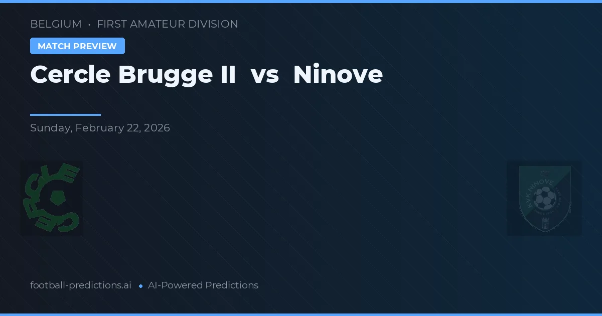 Cercle Brugge II vs Ninove — hula at preview ng laban