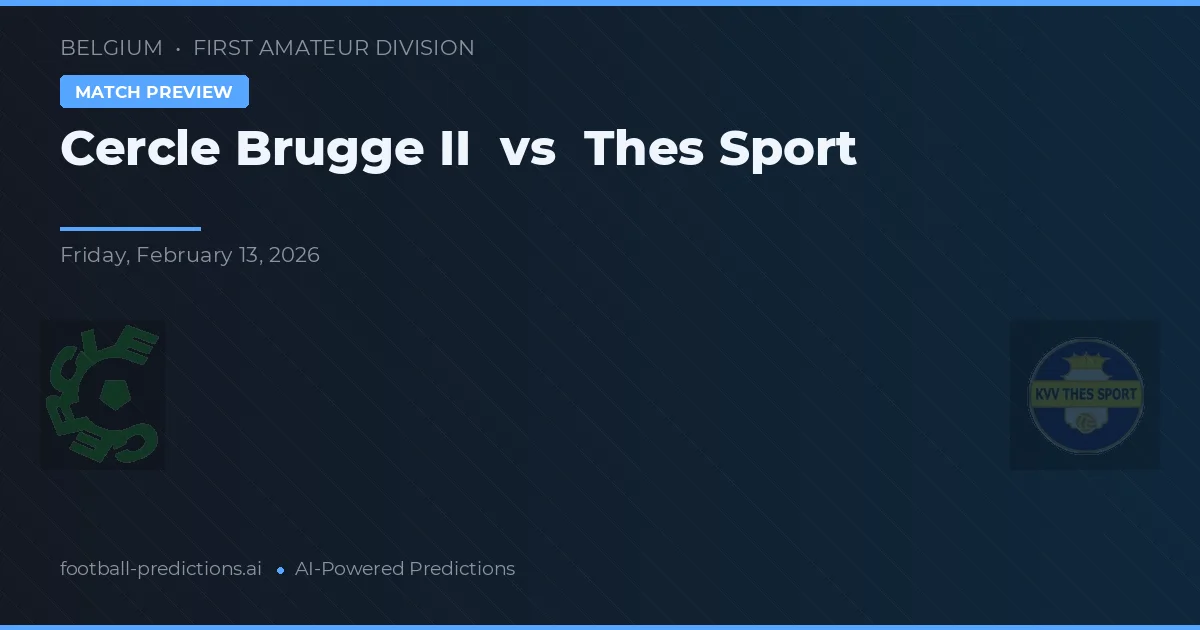 Cercle Brugge II vs Thes Sport — prediksi dan pratinjau pertandingan