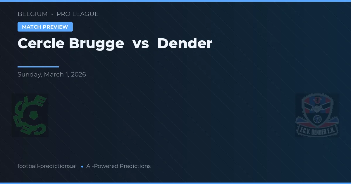 Cercle Brugge vs Dender — match prediction & preview