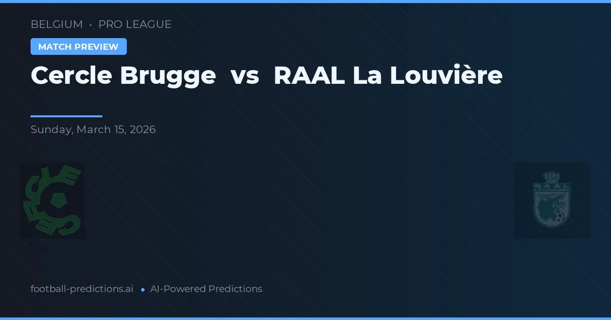 Cercle Bruges vs R. La Louvière — pronostic et avant-match