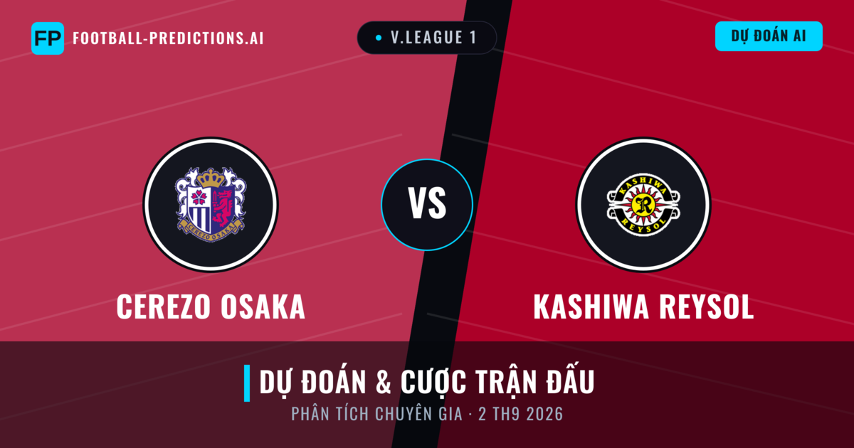 Cerezo Osaka vs Kashiwa Reysol — dự đoán và xem trước trận đấu