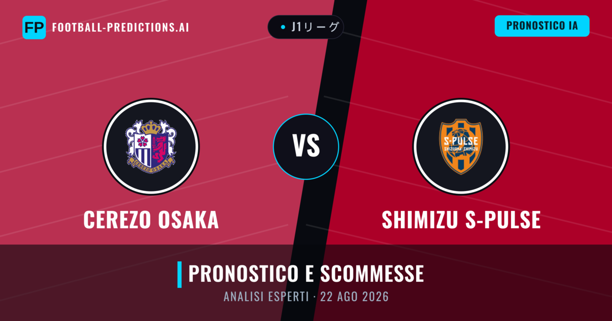Cerezo Osaka vs Shimizu S-Pulse — pronostico e anteprima del match