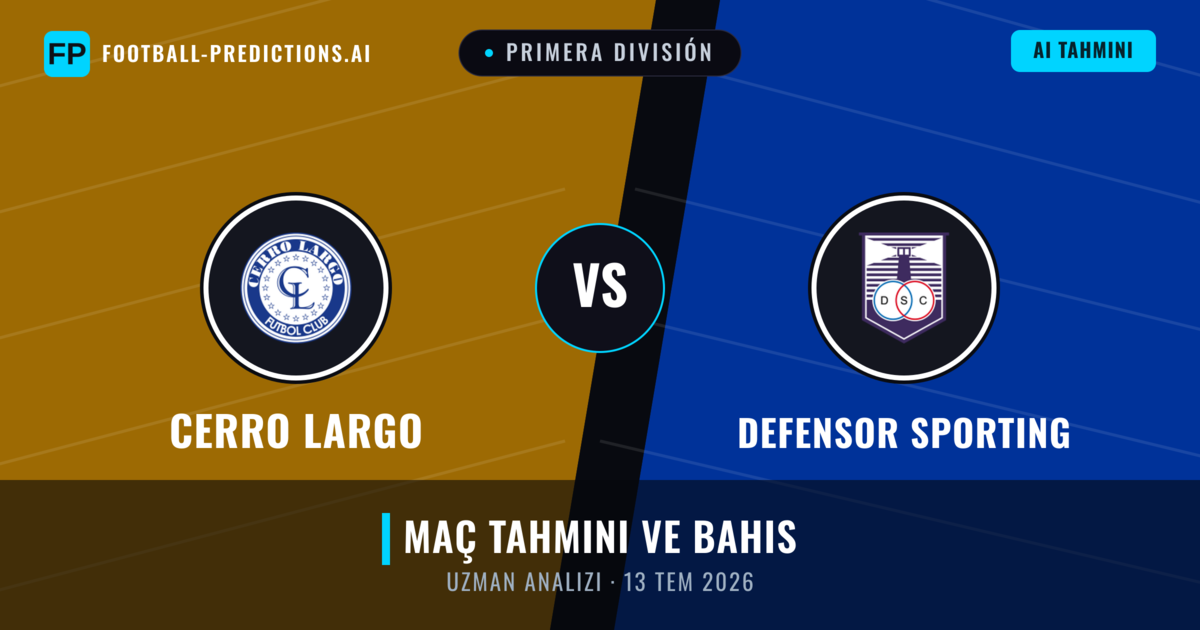 Cerro Largo - Defensor Sporting — maç tahmini ve önizleme