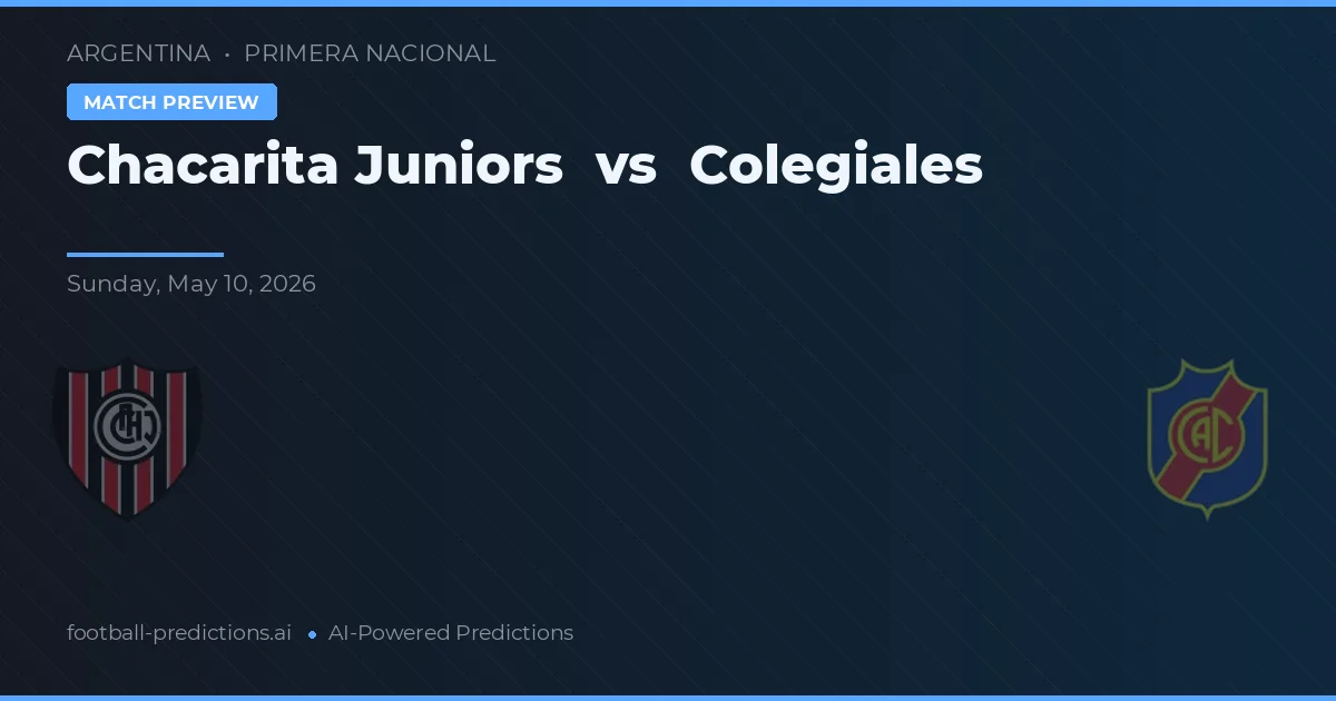 Chacarita Juniors vs Colegiales — pronostic et avant-match