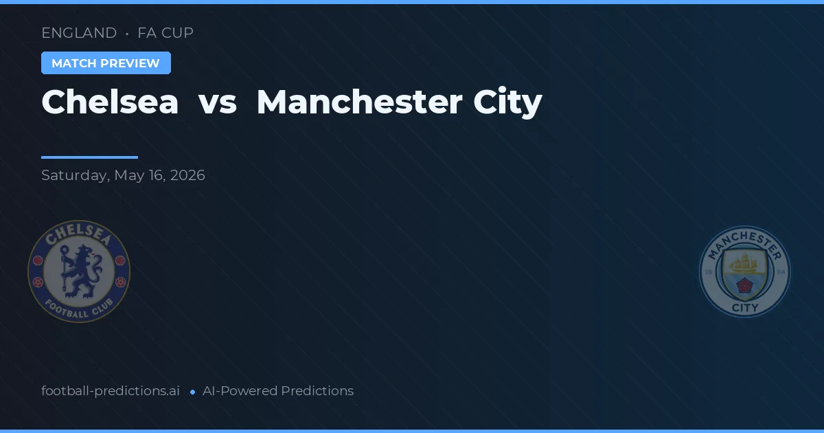 Chelsea vs Manchester City — prediksi dan pratinjau pertandingan