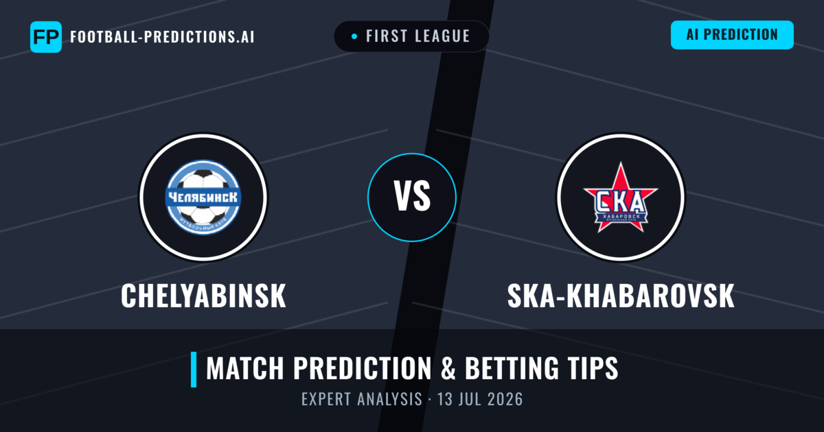 Chelyabinsk vs Ska-khabarovsk — match prediction & preview