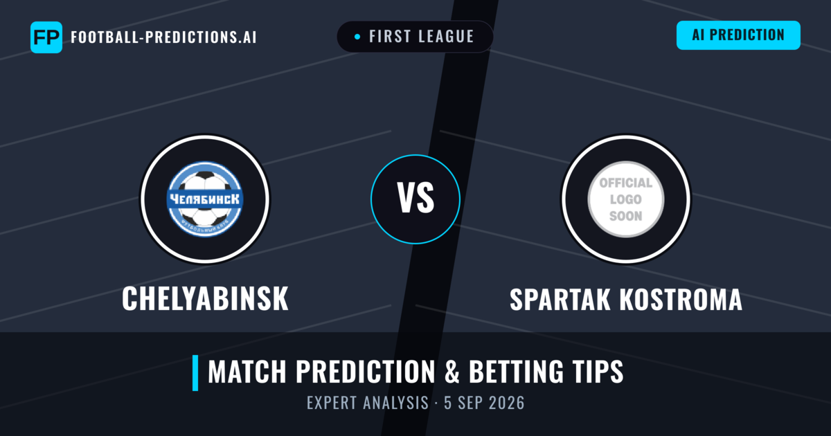 Chelyabinsk vs Spartak Kostroma — match prediction & preview