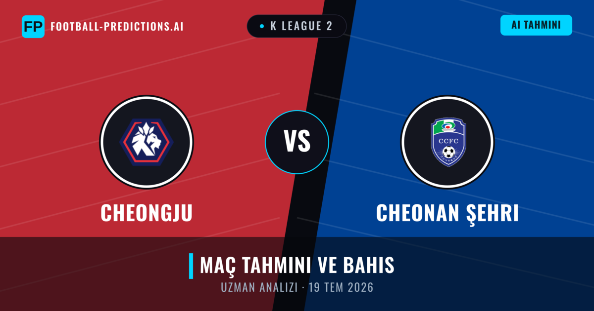 Cheongju - Cheonan Şehri — maç tahmini ve önizleme