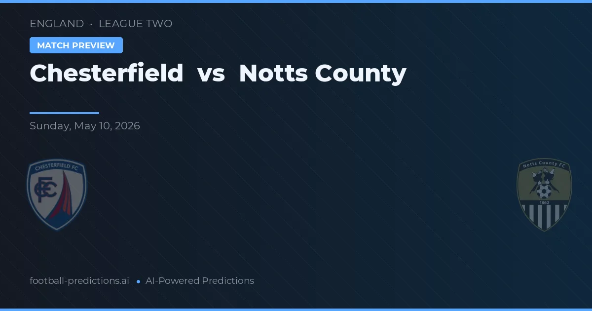 Chesterfield vs Notts County — prediksi dan pratinjau pertandingan