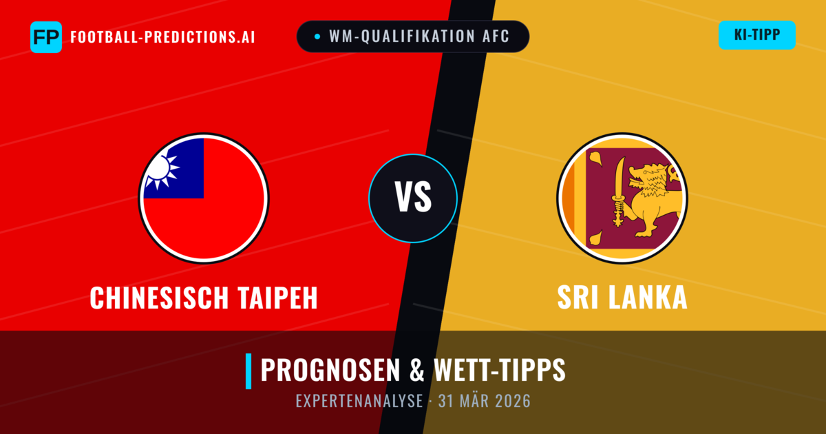 Chinesisch Taipeh vs Sri Lanka — Prognose und Spielvorschau