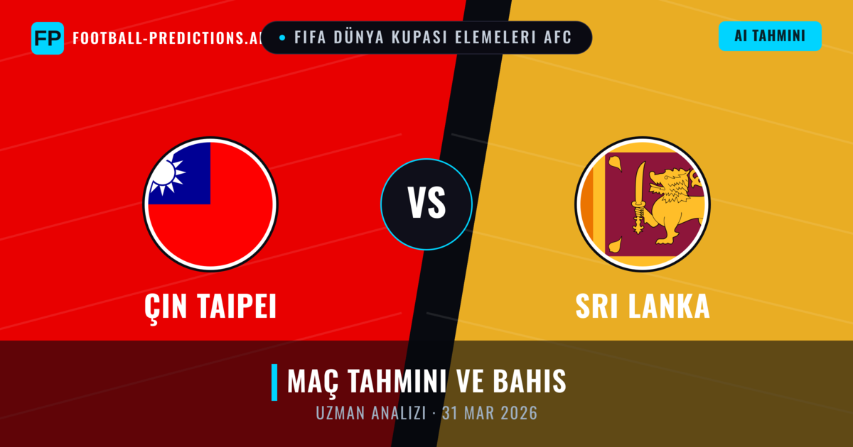 Çin Taipei - Sri Lanka — maç tahmini ve önizleme
