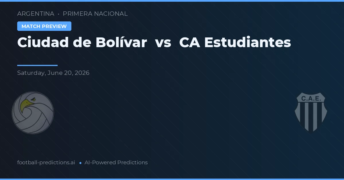 Ciudad de Bolívar vs Estudiantes — pronostico e anteprima del match