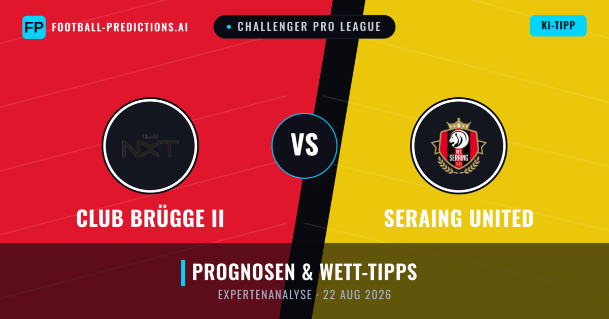 Club Brügge II vs Seraing United — Prognose und Spielvorschau