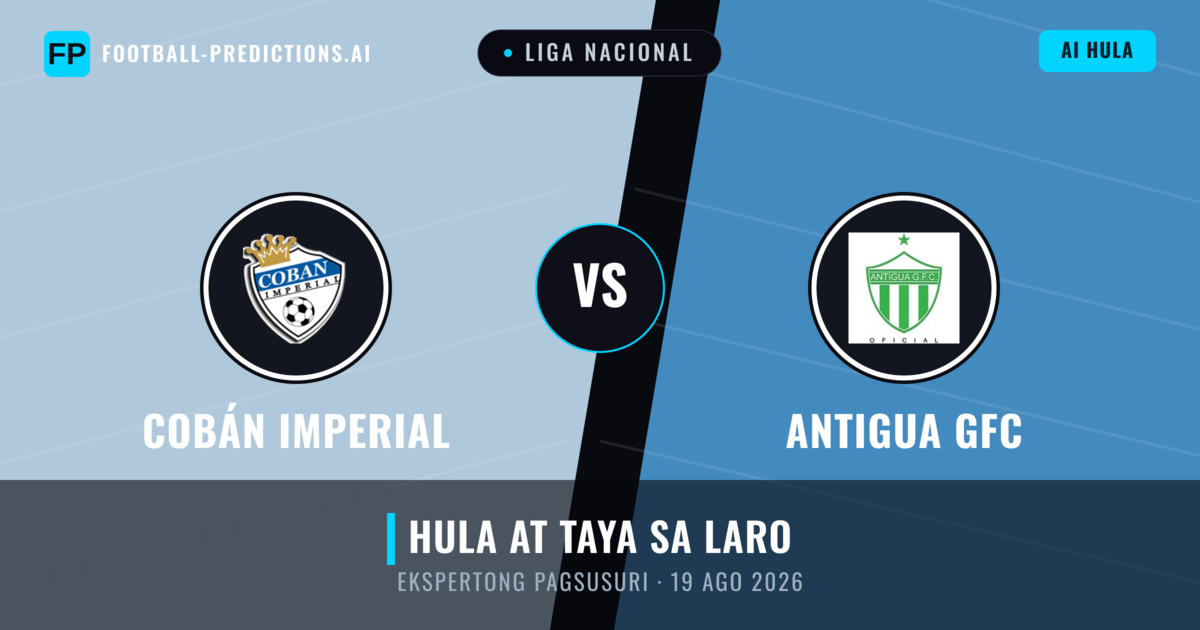 Cobán Imperial vs Antigua GFC — hula at preview ng laban