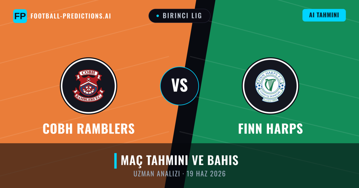 Cobh Ramblers - Finn Harps — maç tahmini ve önizleme