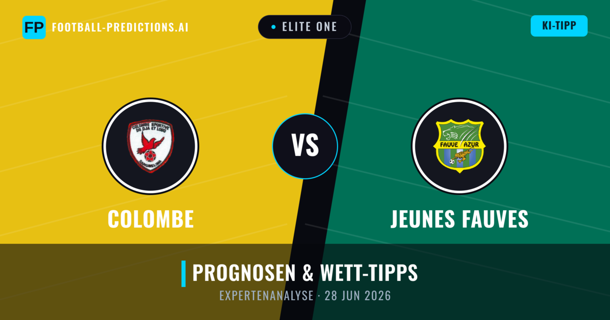 Colombe vs Jeunes Fauves — Prognose und Spielvorschau