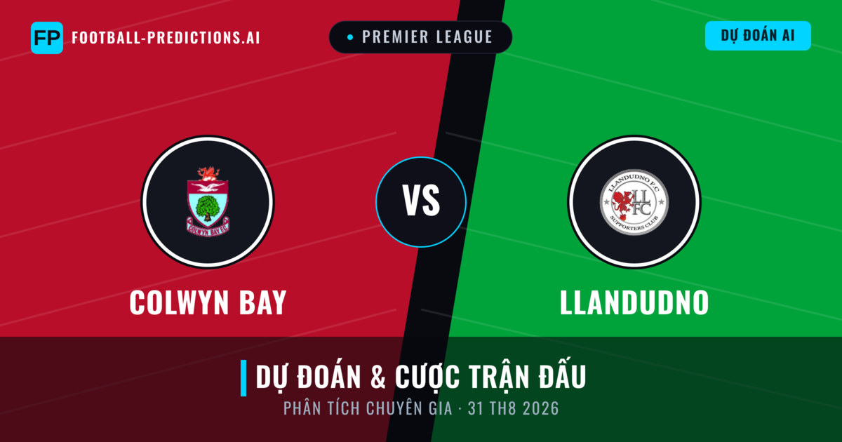 Colwyn Bay vs Llandudno — dự đoán và xem trước trận đấu