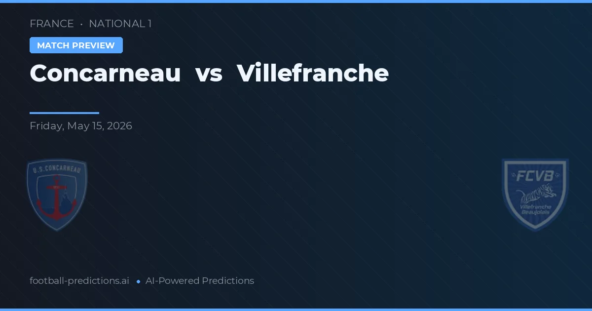 Concarneau vs Villefranche — match prediction & preview