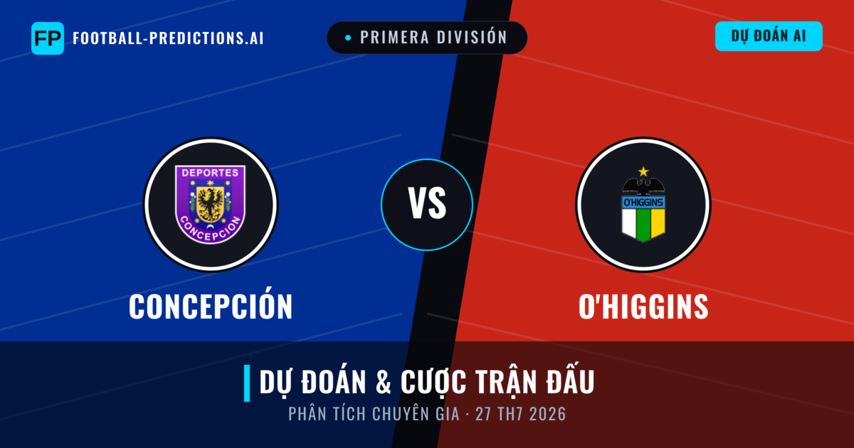 Concepción vs O'Higgins — dự đoán và xem trước trận đấu