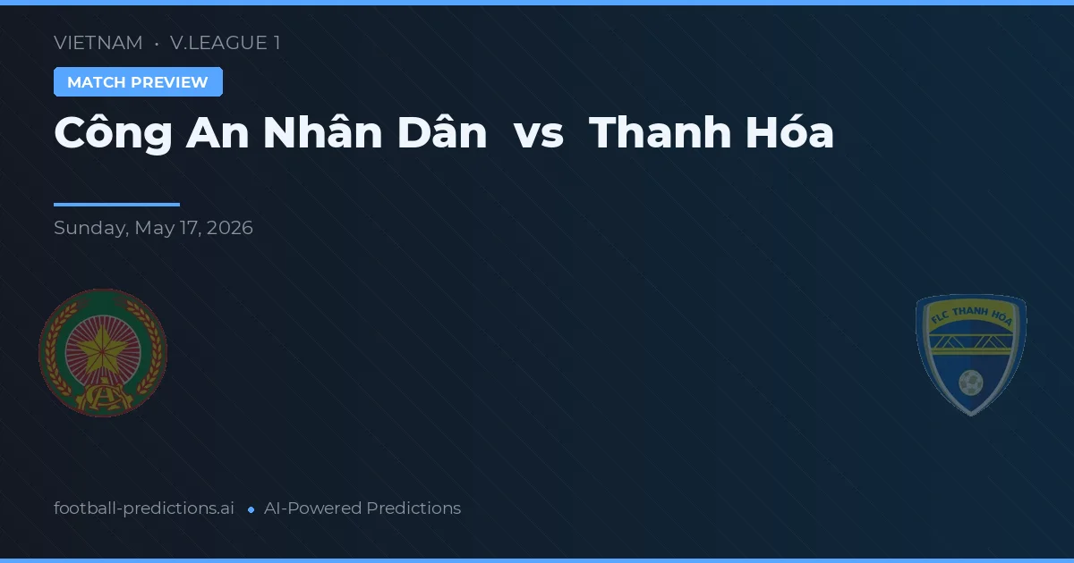 Công An Nhân Dân vs Thanh Hóa — hula at preview ng laban