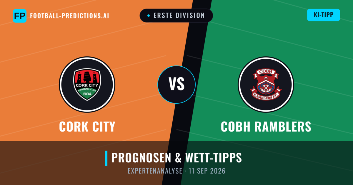 Cork City vs Cobh Ramblers — Prognose und Spielvorschau