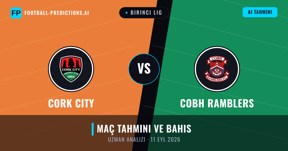 Cork City - Cobh Ramblers — maç tahmini ve önizleme