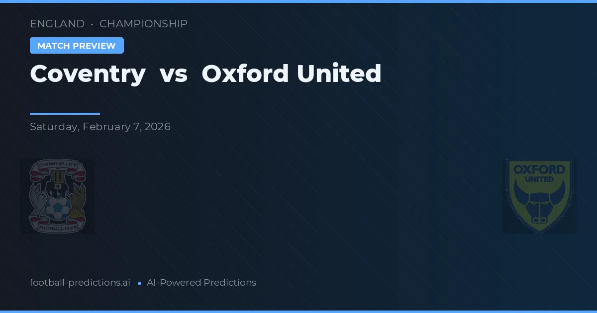 Coventry City vs Oxford United — Prognose und Spielvorschau