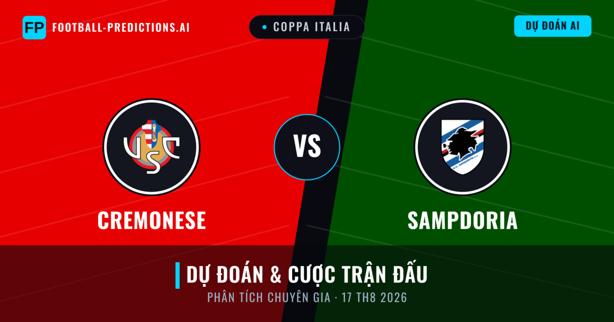Cremonese vs Sampdoria — dự đoán và xem trước trận đấu