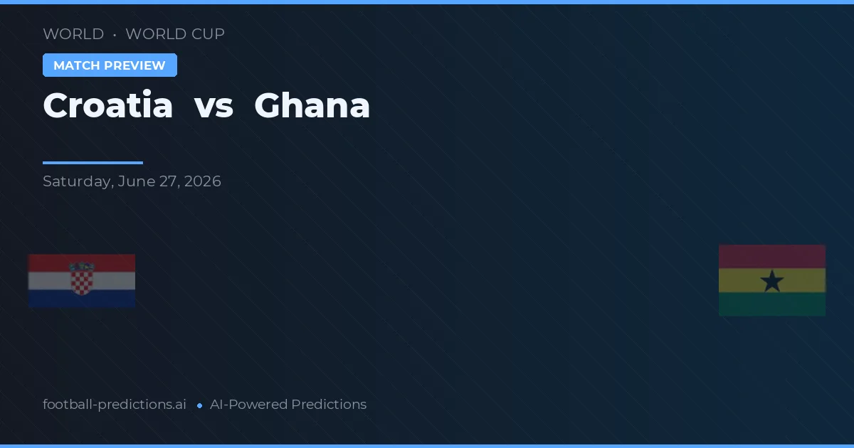 Kroasia vs Ghana — prediksi dan pratinjau pertandingan