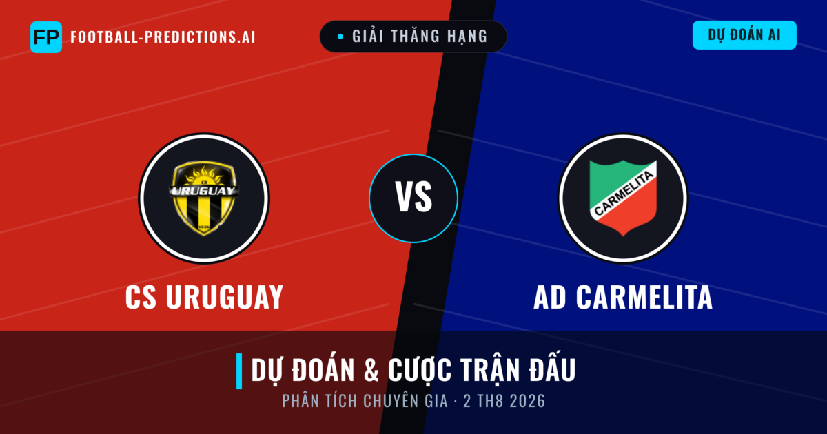 CS Uruguay vs AD Carmelita — dự đoán và xem trước trận đấu