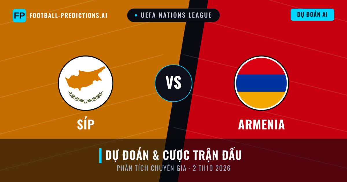 Síp vs Armenia — dự đoán và xem trước trận đấu