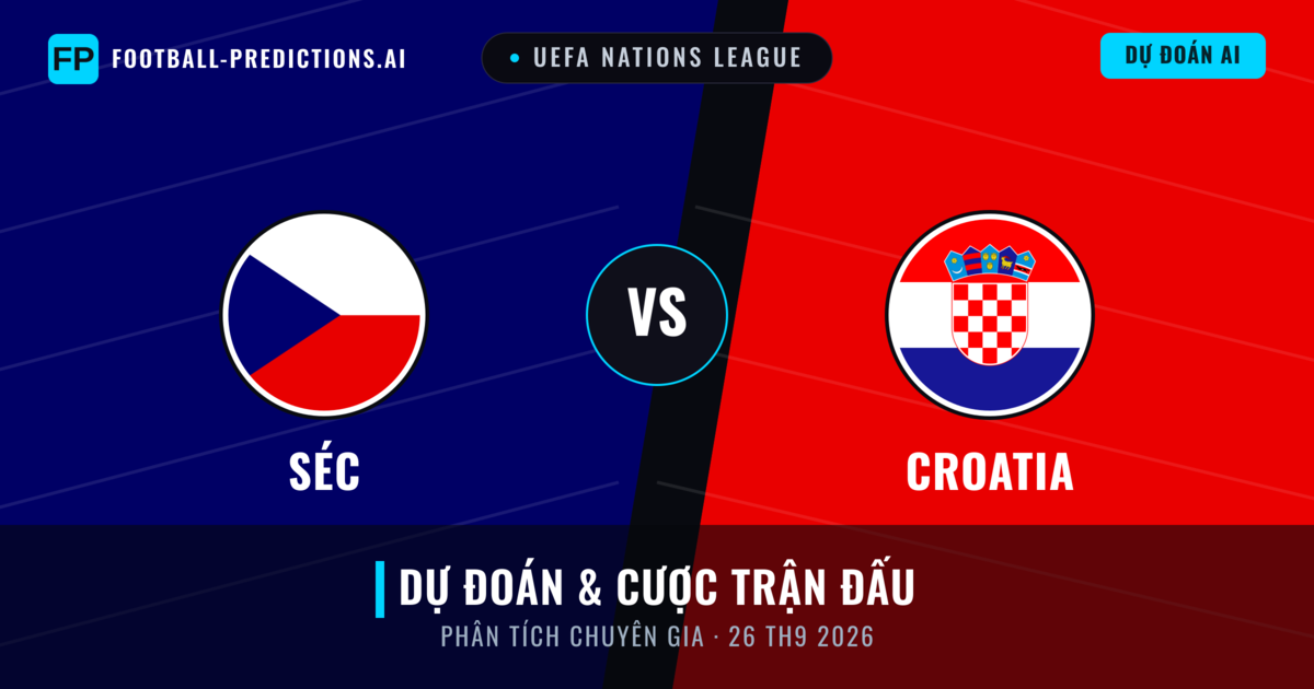 Séc vs Croatia — dự đoán và xem trước trận đấu