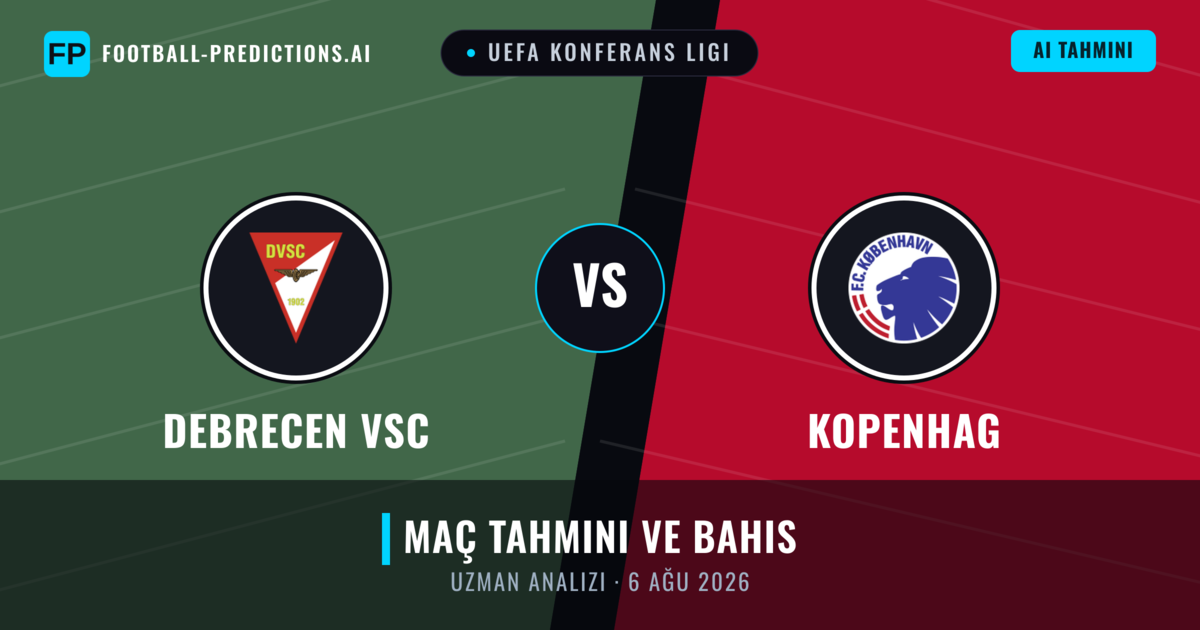 Debrecen VSC - Kopenhag — maç tahmini ve önizleme