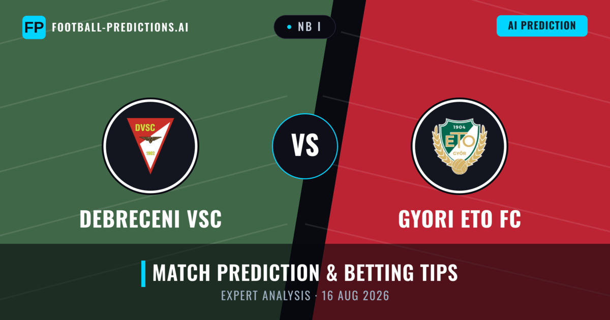 Debreceni VSC vs Gyori ETO FC — match prediction & preview