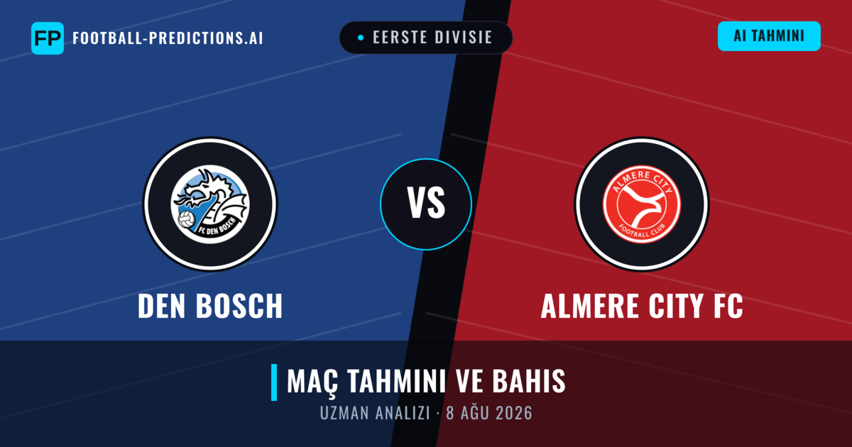 Den Bosch - Almere City FC — maç tahmini ve önizleme