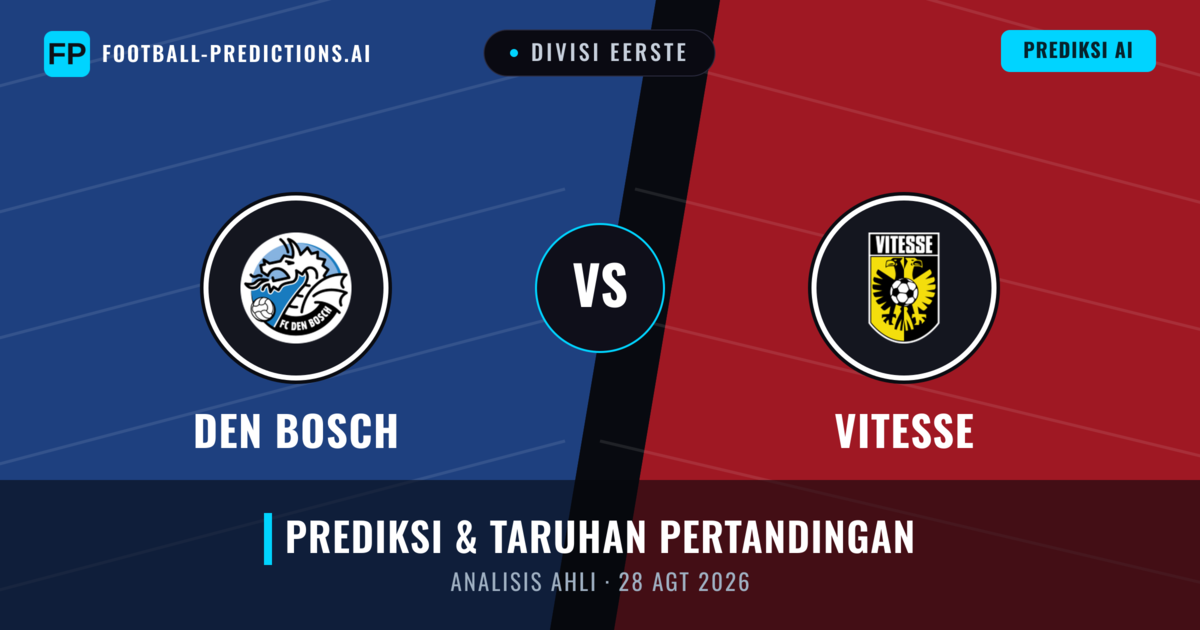 Den Bosch vs Vitesse — prediksi dan pratinjau pertandingan