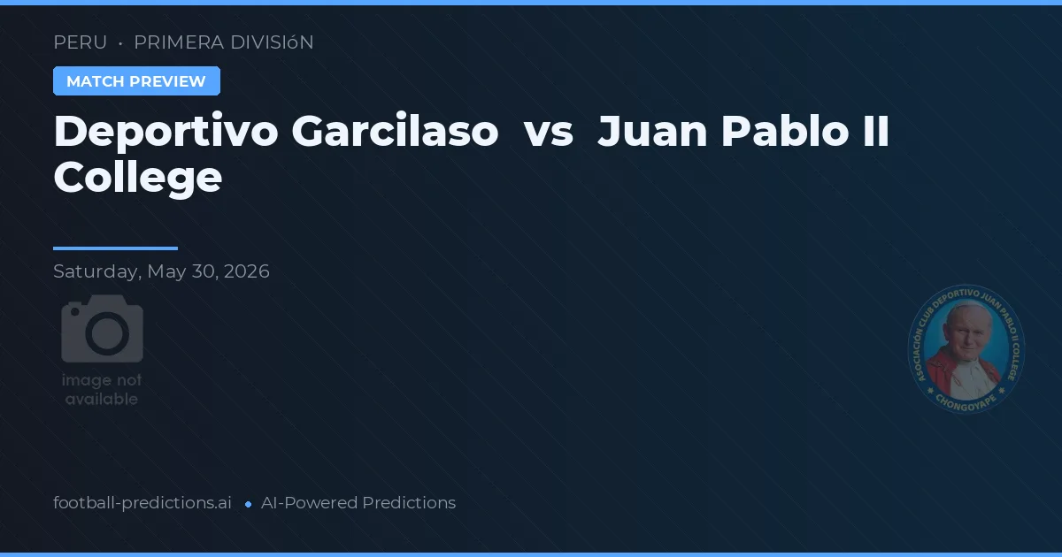Deportivo Garcilaso vs Colegio Juan Pablo II — prediksi dan pratinjau pertandingan