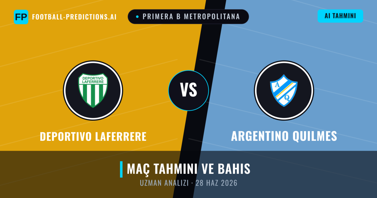 Deportivo Laferrere - Argentino Quilmes — maç tahmini ve önizleme
