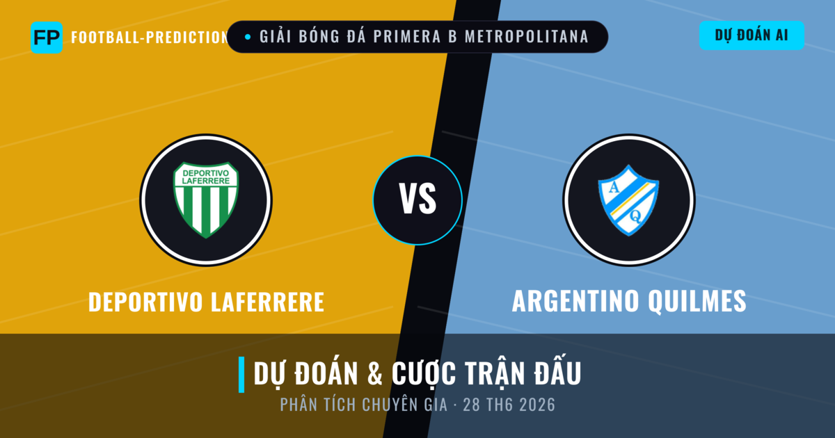 Deportivo Laferrere vs Argentino Quilmes — dự đoán và xem trước trận đấu