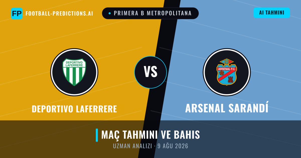 Deportivo Laferrere - Arsenal Sarandí — maç tahmini ve önizleme