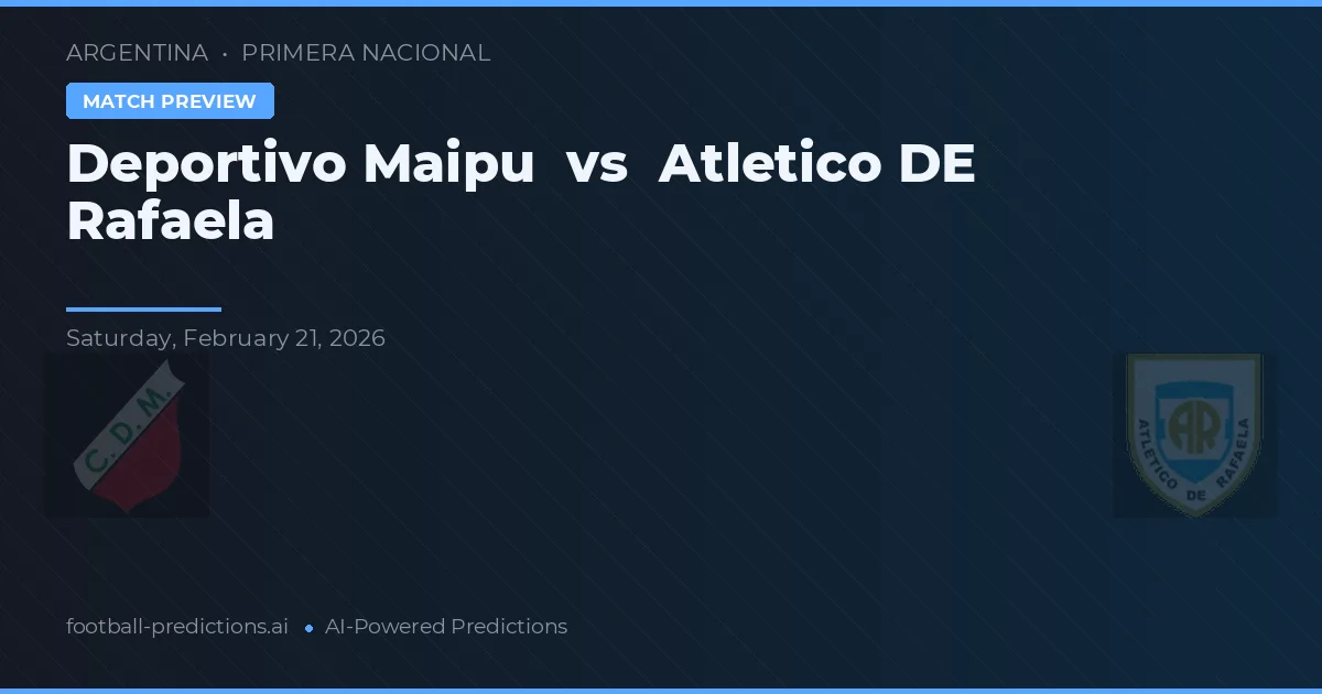 Deportivo Maipu vs Atlético de Rafaela — prediksi dan pratinjau pertandingan