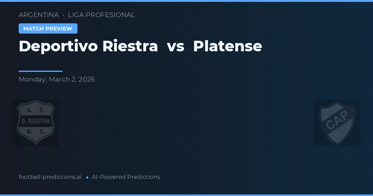 Deportivo Riestra vs Platense — pronostic et avant-match