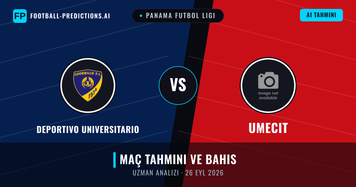 Deportivo Universitario - UMECIT — maç tahmini ve önizleme