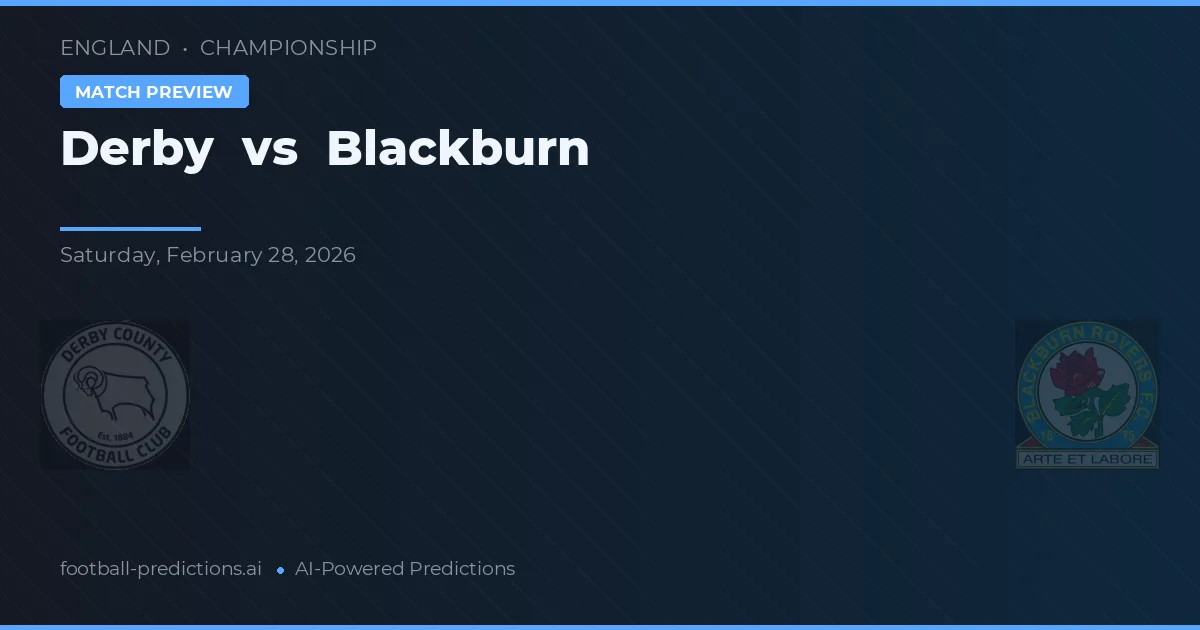 Derby vs Blackburn — pronostic et avant-match