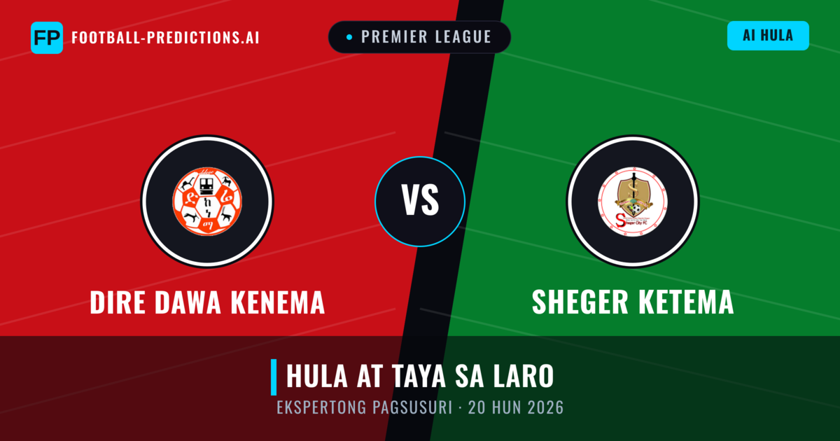 Dire Dawa Kenema vs Sheger Ketema — hula at preview ng laban