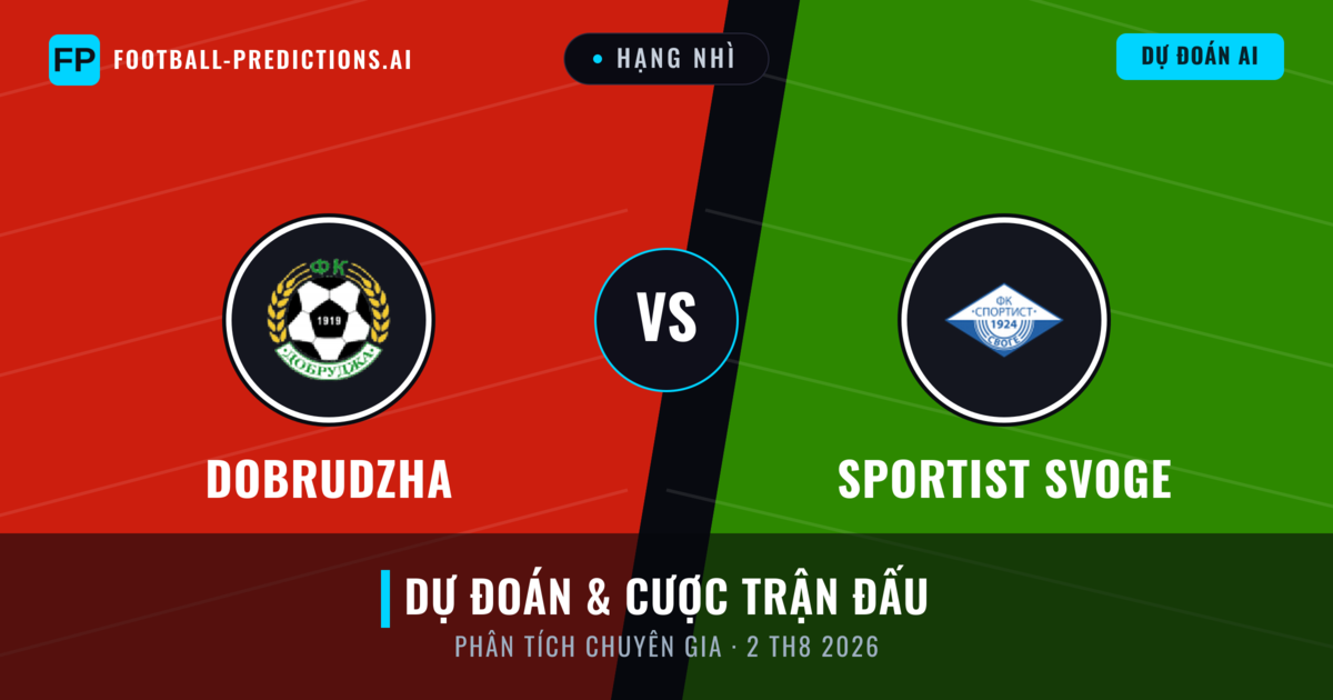 Dobrudzha vs Sportist Svoge — dự đoán và xem trước trận đấu