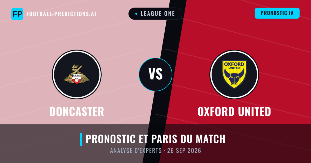 Doncaster vs Oxford United — pronostic et avant-match