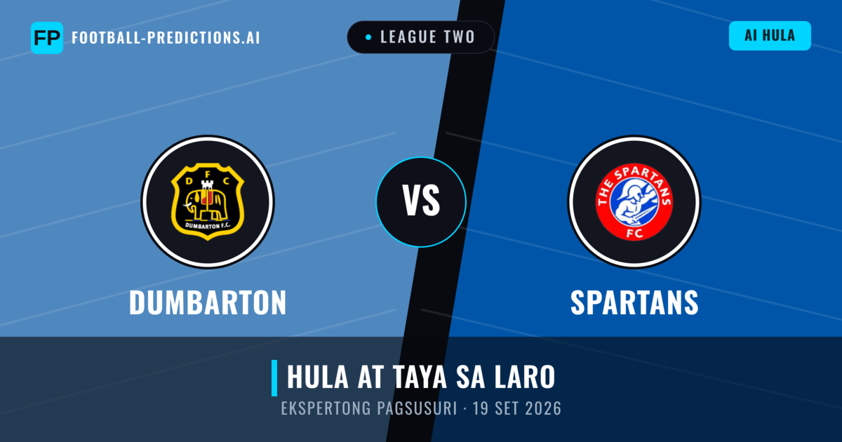 Dumbarton vs Spartans — hula at preview ng laban