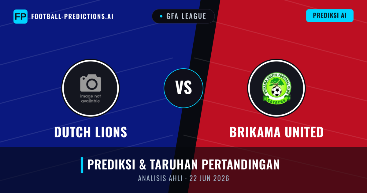 Dutch Lions vs Brikama United — prediksi dan pratinjau pertandingan