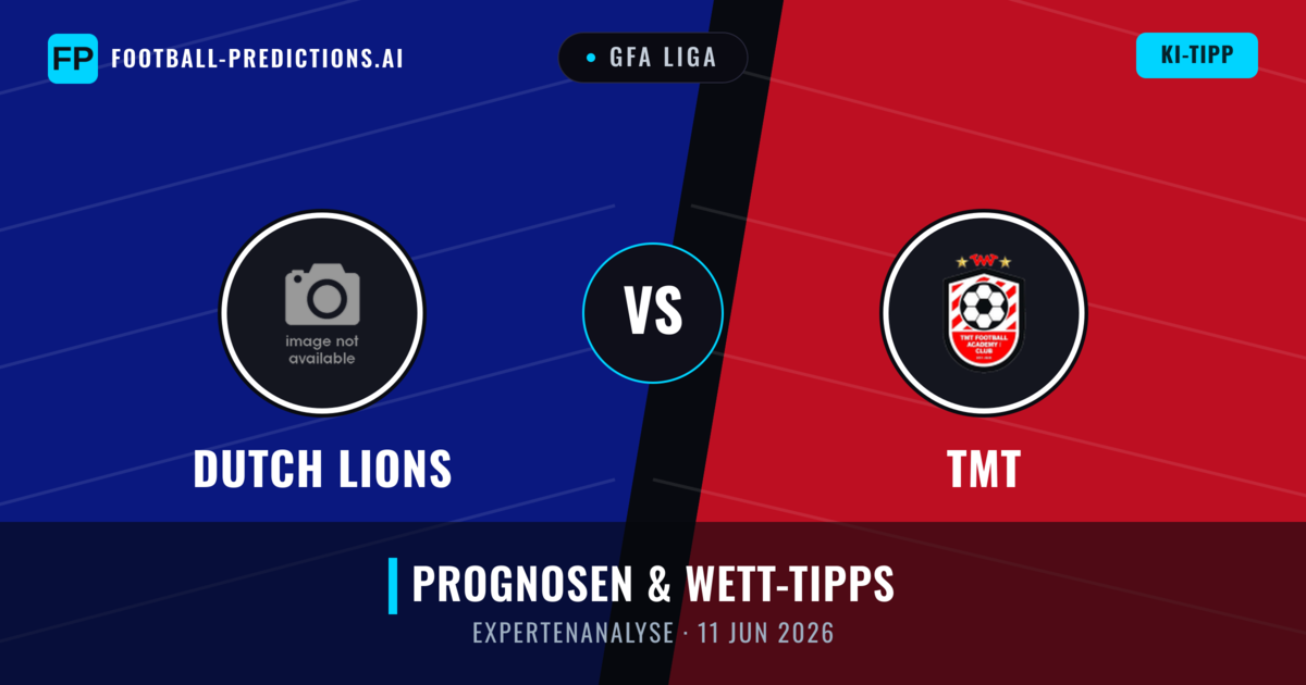 Dutch Lions vs TMT — Prognose und Spielvorschau
